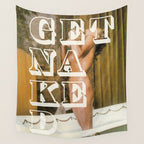 Get naked Wall Tapestry Gallery Image 4