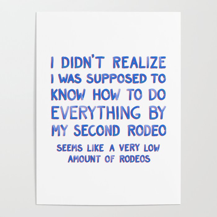 This Is My Second Rodeo Poster Gallery Image 4