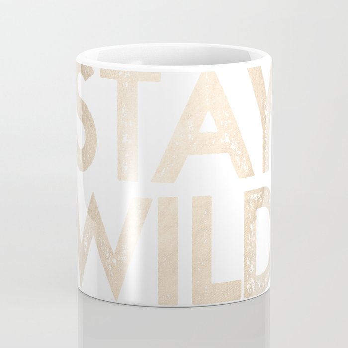 Stay Wild White Gold Quote Coffee Mug Gallery Image 4