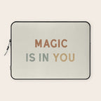 Magic is in You Laptop Sleeve Gallery Image 1
