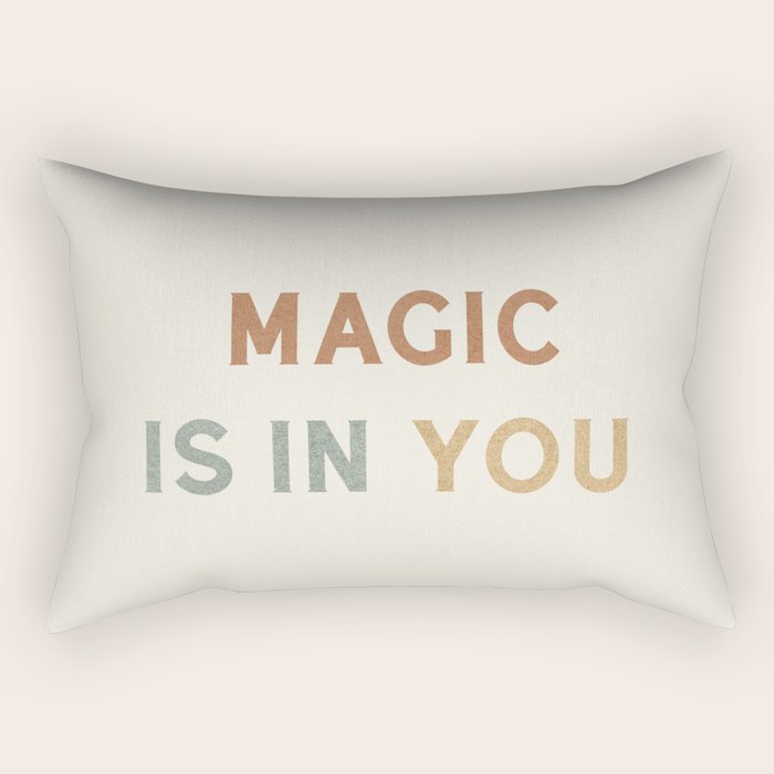 Magic is in You Rectangular Pillow Gallery Image 1