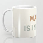 Magic is in You Coffee Mug Gallery Image 3