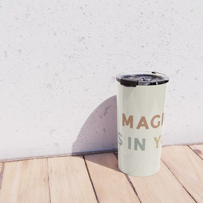 Magic is in You Travel Mug Gallery Image 4