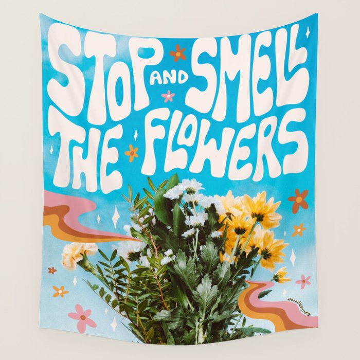 Stop and Smell the Flowers Wall Tapestry Gallery Image 4