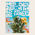 Stop and Smell the Flowers Poster Gallery Image 4