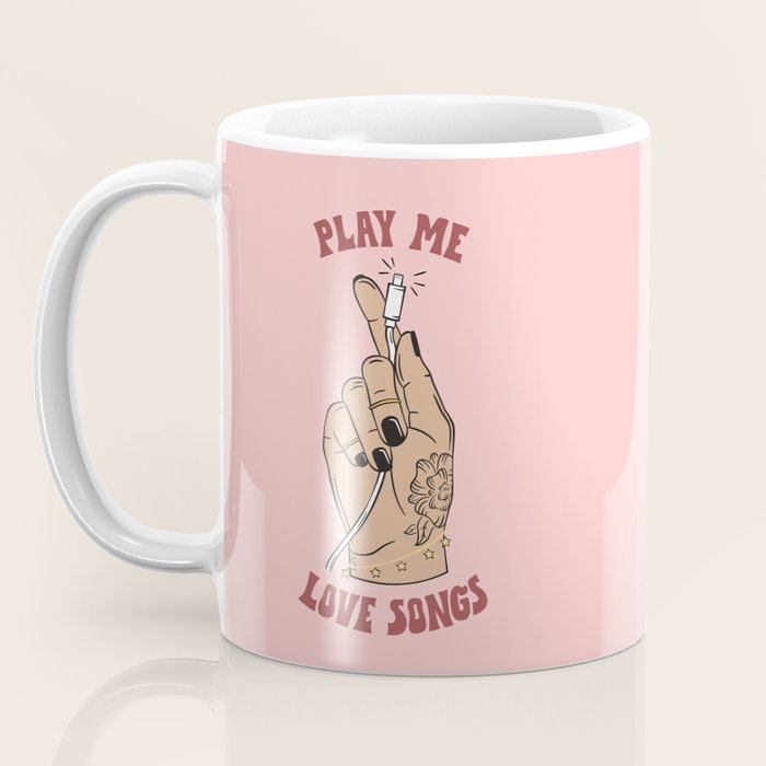 PLAY ME LOVE SONGS Coffee Mug Gallery Image 3