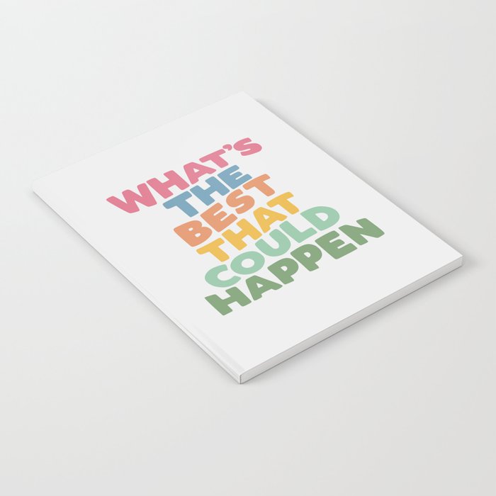 What's The Best That Could Happen Notebook Gallery Image 2