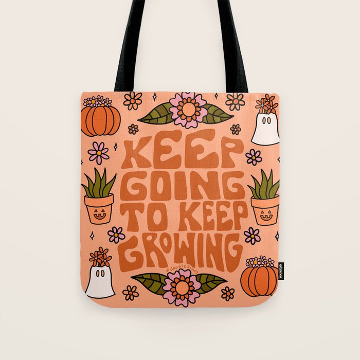 Keep Going to Keep Growing Tote Bag Gallery Image 1
