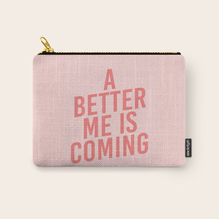 A Better Me Carry All Pouch Gallery Image 1