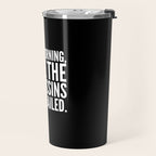 Good morning, I see the assassins have failed. (Black) Travel Mug Gallery Image 2