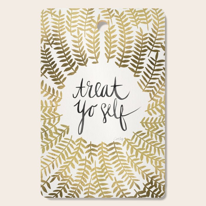 Treat Yo Self - Gold Cutting Board Gallery Image 1