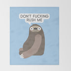 No Hurries Throw Blanket Gallery Image 2