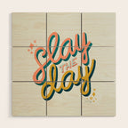 Slay the Day - Marigold & Blush Wood Wall Art Gallery Image 1