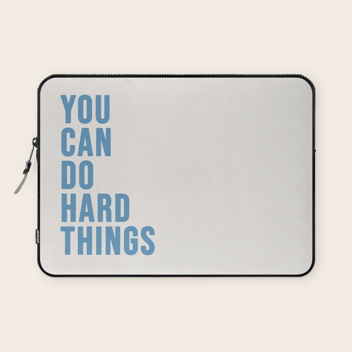 You Can Do Hard Things Cream & Blue Laptop Sleeve Gallery Image 1