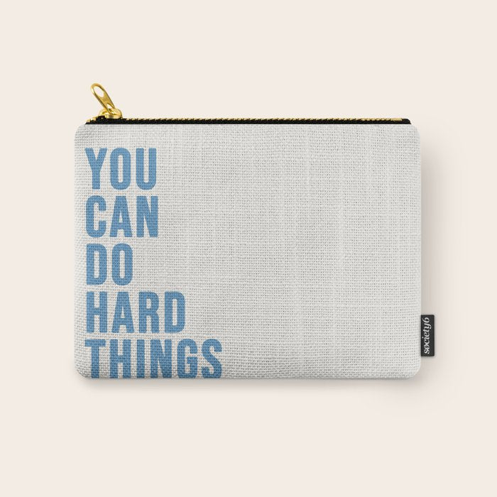 You Can Do Hard Things Cream & Blue Carry All Pouch Gallery Image 1