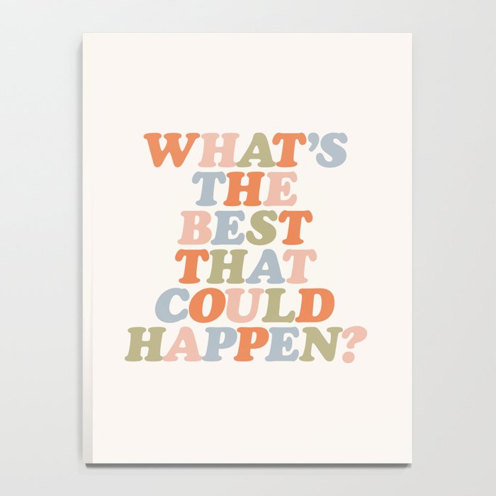 Whats The Best That Could Happen Notebook Gallery Image 4