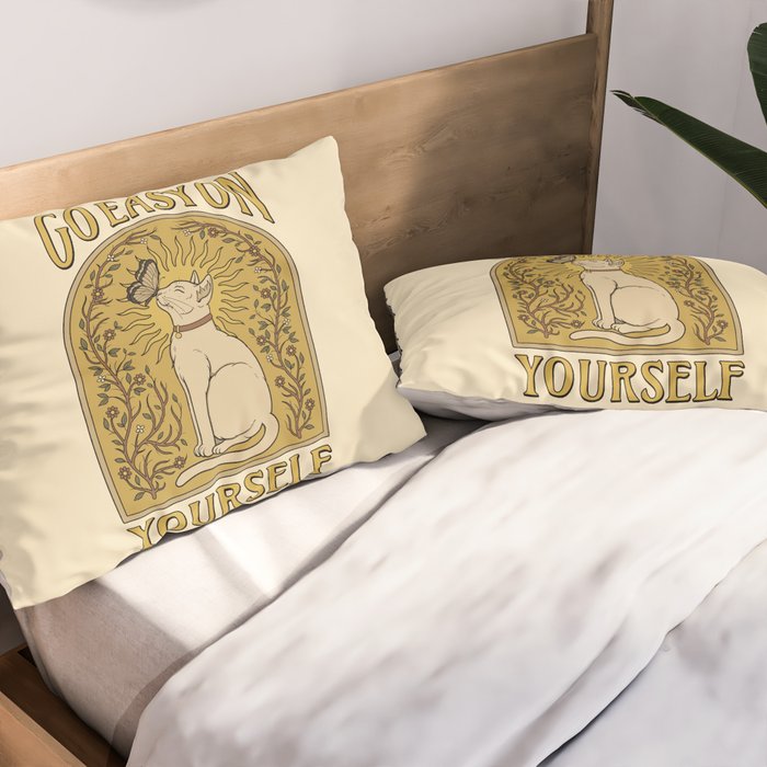 Go Easy on Yourself Pillow Sham Gallery Image 2