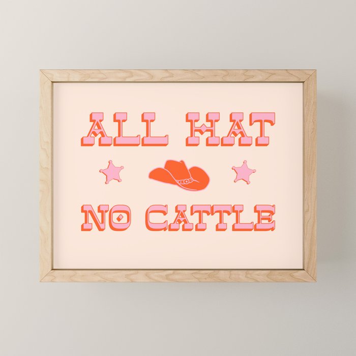 "All hat no cattle" in pink and orange retro western letters Mini Art Print Gallery Image 1