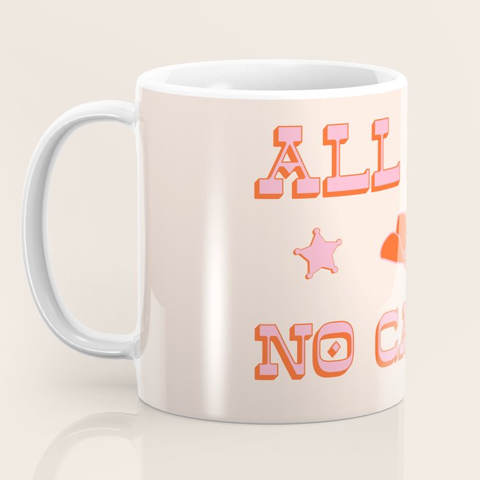 "All hat no cattle" in pink and orange retro western letters Coffee Mug Gallery Image 3