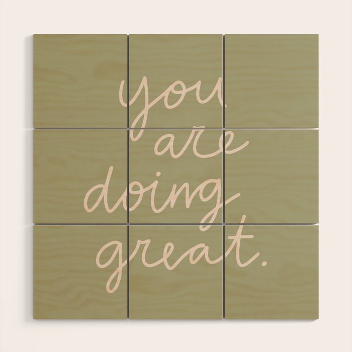 You Are Doing Great Sage Green Wood Wall Art Gallery Image 1