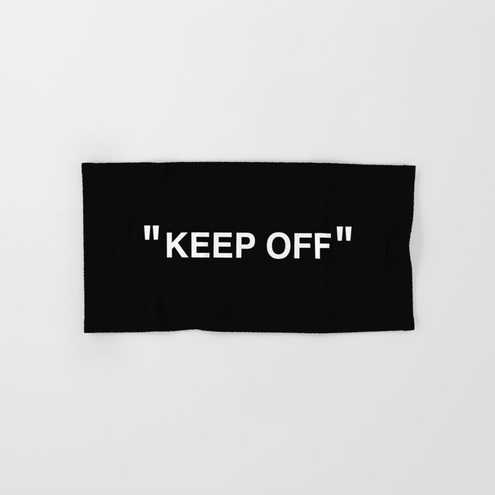 "KEEP OFF" Dark Edition Bath Towel Gallery Image 1