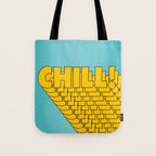 Chill Chill Chill! | Blue Edition Tote Bag Gallery Image 1