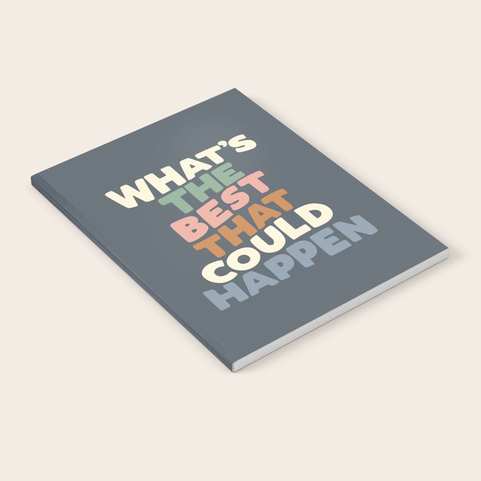 What's The Best That Could Happen Notebook Gallery Image 2