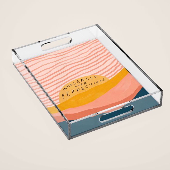 Wholeness Over Perfection | Waves Hand Lettering Design Acrylic Tray Gallery Image 1