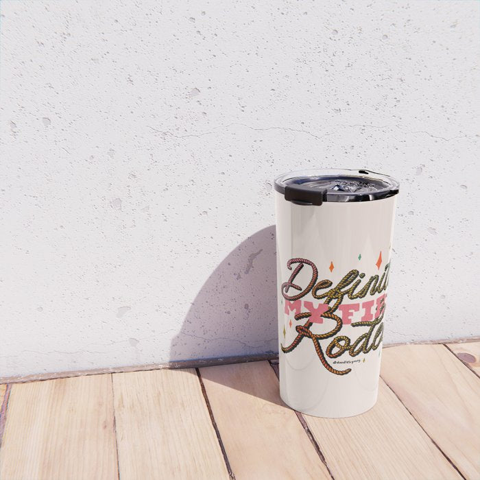 Definitely My First Rodeo Travel Mug Gallery Image 4