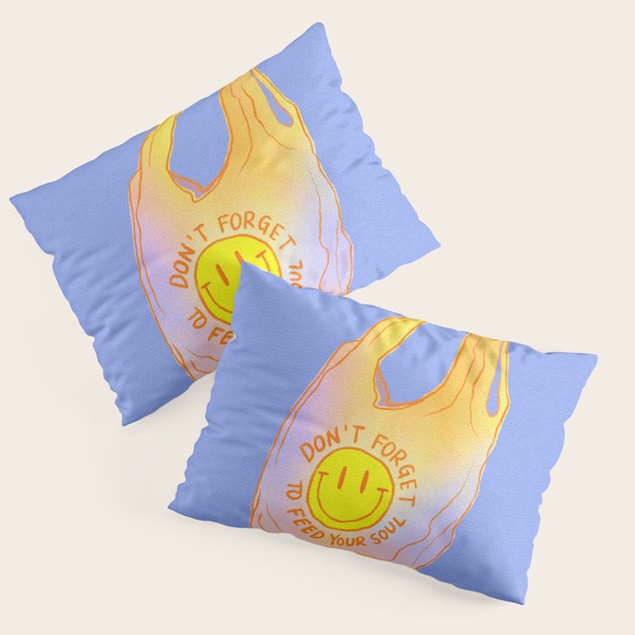 Feed Your Soul Pillow Sham Gallery Image 1