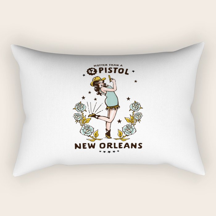 New Orleans, Louisiana Cowgirl: Hotter Than A $2 Pistol Rectangular Pillow Gallery Image 1