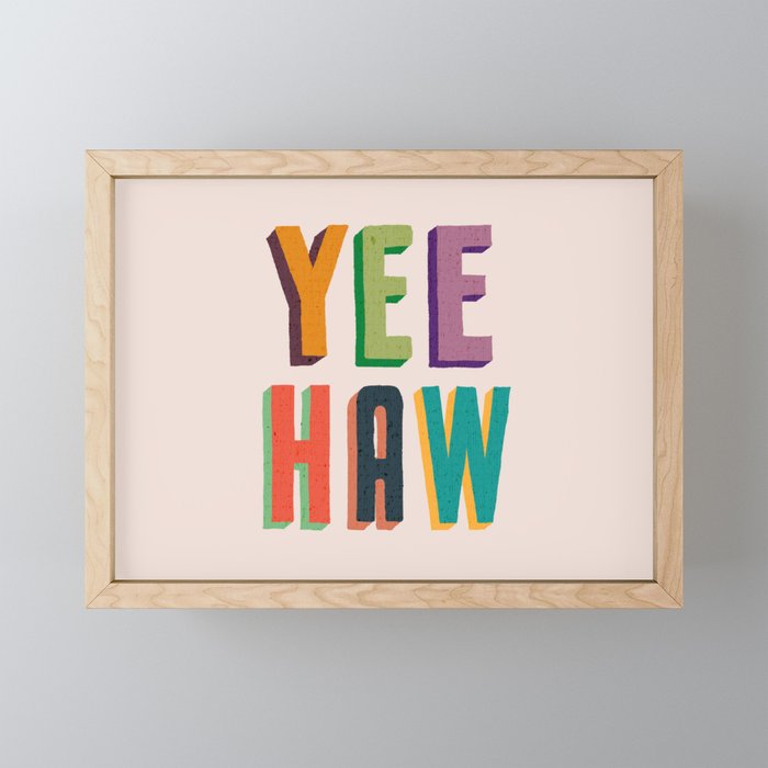Yee haw Mini Art Print Gallery Image 1