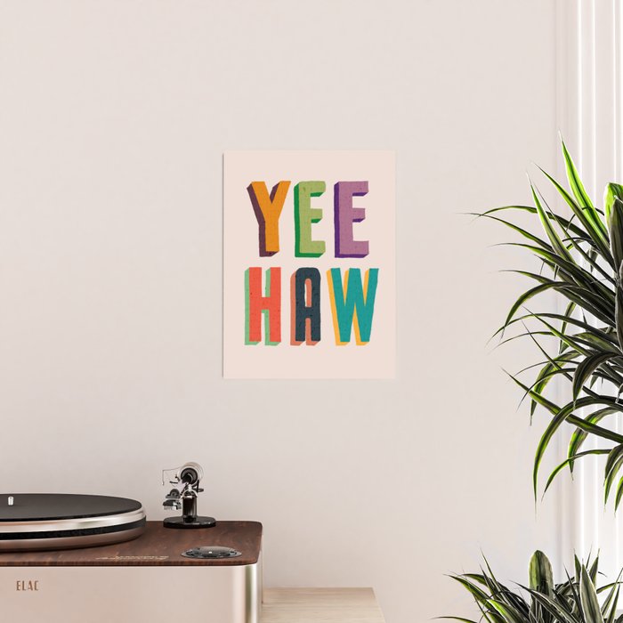 Yee haw Poster Gallery Image 2