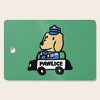 Here comes the dog pawlice Cutting Board Gallery Image 1