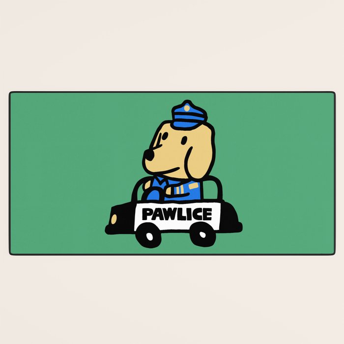Here comes the dog pawlice Desk Mat Gallery Image 3