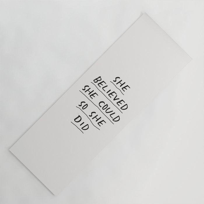 She Believed She Could So She Did Yoga Mat Gallery Image 1