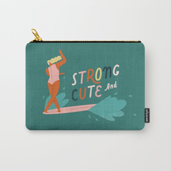 Strong and cute Carry All Pouch Gallery Image 1