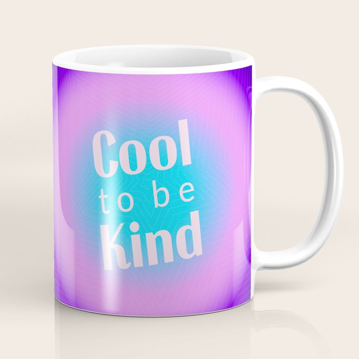 Cool To Be Kind - Gradient Typography Coffee Mug Gallery Image 1