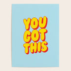 You Got This Poster Gallery Image 4