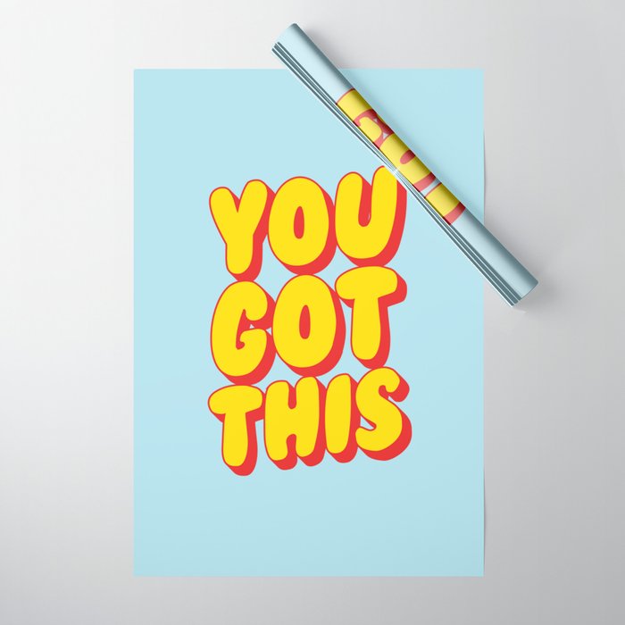 You Got This Wrapping Paper Gallery Image 1