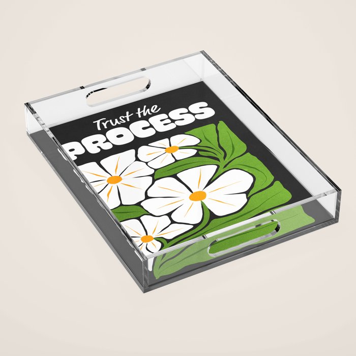 Trust the Process: Flower Market | Typography Edition 01 Acrylic Tray Gallery Image 1