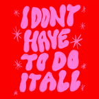 I Don't Have to Do it All Coffee Mug Gallery Image 2
