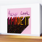 I Made It Wall Mural Gallery Image 2