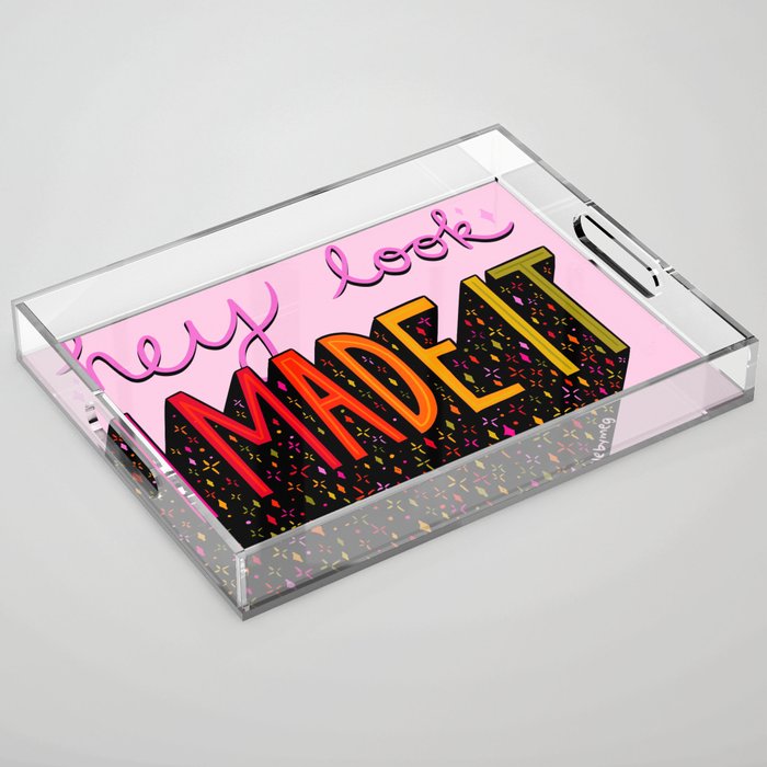 I Made It Acrylic Tray Gallery Image 1