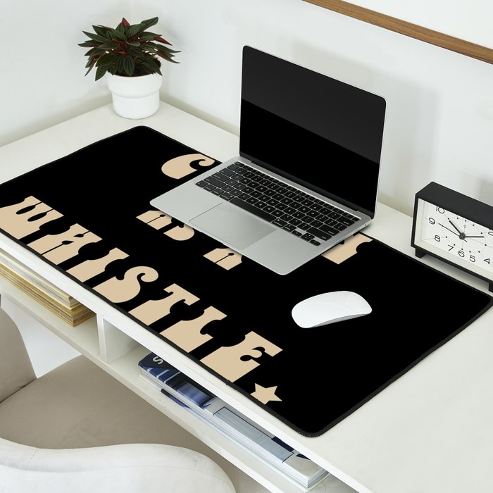 Clean as a Whistle in Black and Cream Desk Mat Gallery Image 2