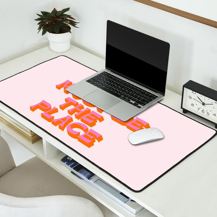 This must be the place Desk Mat Gallery Image 2