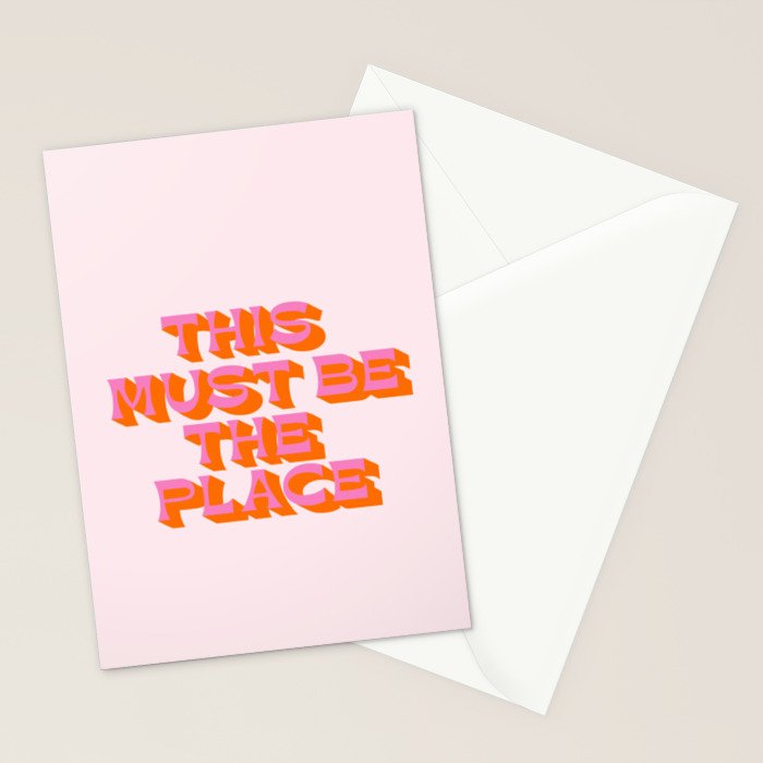 This must be the place Stationery Card Gallery Image 2