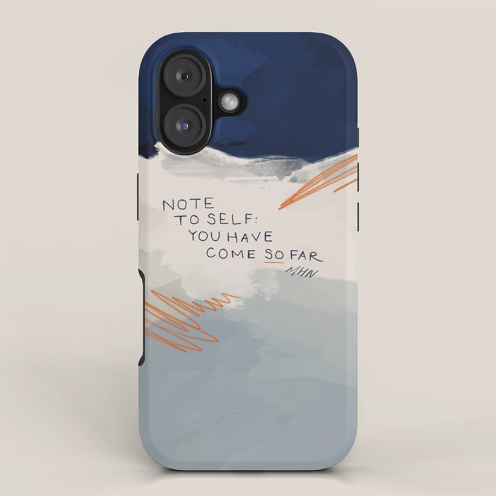 You Have Come So Far, Quote iPhone Case Gallery Image 1