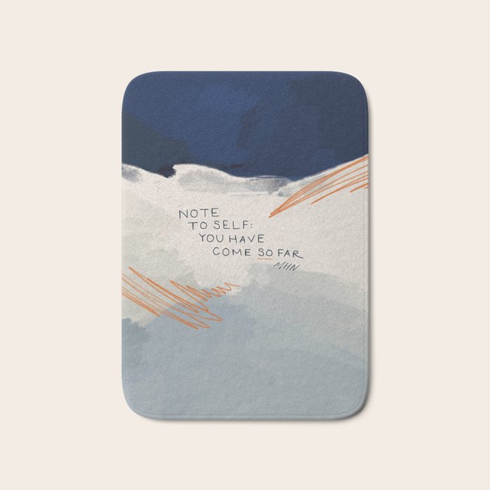You Have Come So Far, Quote Bath Mat Gallery Image 1