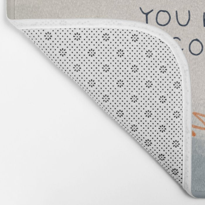 You Have Come So Far, Quote Bath Mat Gallery Image 2